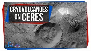 Found: Dozens of Ancient Cryovolcanoes on Ceres! | SciShow News