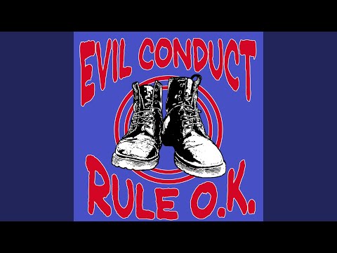 Its Up To You - Evil Conduct