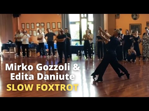 Mirko Gozzoli & Edita Daniute Dancing Slowfox | Focus Summer Camp 2022