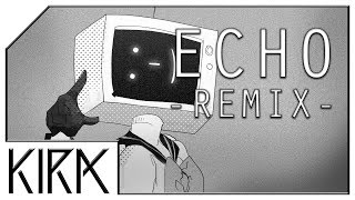 KIRA - ECHO ft. GUMI English (Remix)