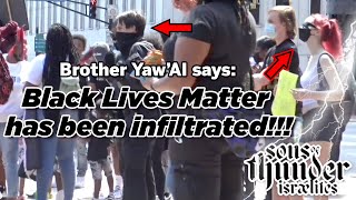 Sons Of Thunder: Black Lives Matter has been infiltrated!!!