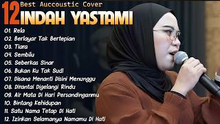 Download lagu RELA , BERLAYAR TAK BERTEPIAN💕 Indah Yastami Cover | Musik Paling Menyentuh & Bikin Adem mp3
