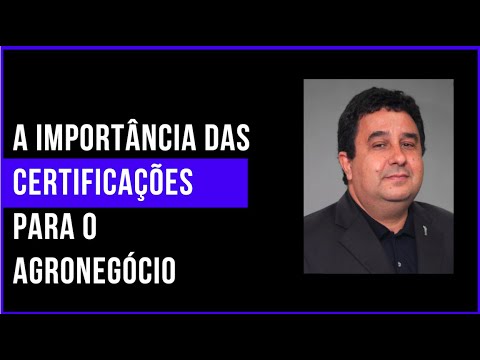 4.0 no Campo: A importância das certificações para o agronegócio