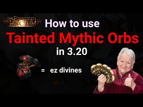 How To Use Tainted Mythic Orbs in 3.20