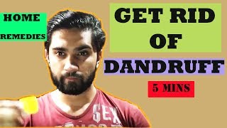 Remove dandruff at home naturally  | Get rid of dandruff in hindi