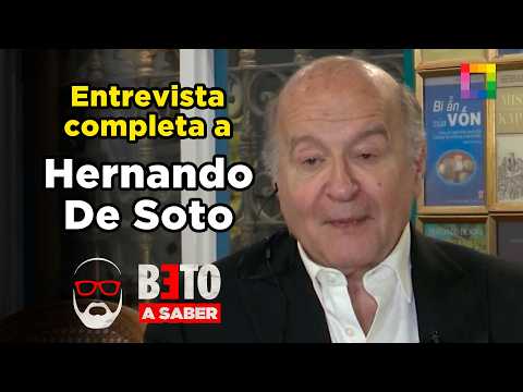 Beto a Saber - FEB 24 - ENTREVISTA COMPLETA A HERNANDO DE SOTO | Willax