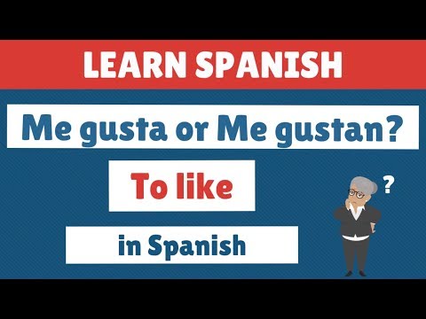 Me gusta or Me gustan?  To like in Spanish - Learn Spanish Free (part 1)