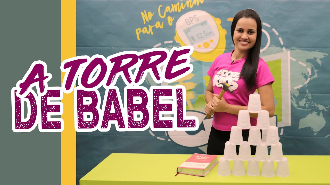 A Torre de Babel  | História | Tia Cris
