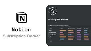 Tracking your subscriptions with Notion is easy