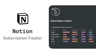  - Tracking your subscriptions with Notion is easy