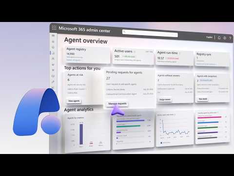 Agent 365: Controls for Microsoft Admins Agent 365: Controls for Microsoft Admins
