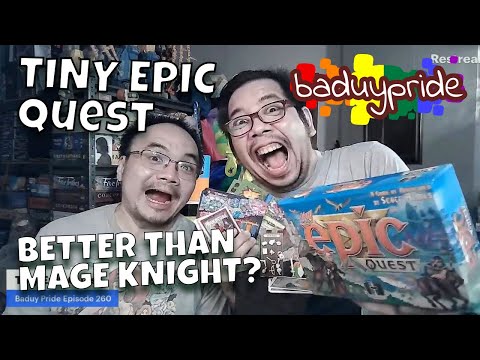 Tiny Epic Quest [Baduy Pride Episode 260]
