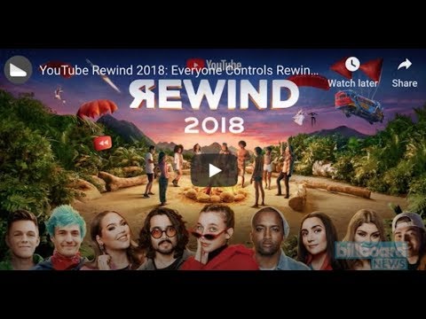 YouTube Rewind 2018 becomes YouTube's most disliked video of all time