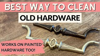 How to Clean Old Furniture Hardware | How to Remove Old Paint from Har