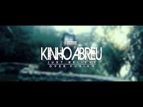 Kinho Abreu / @KinhoAbreuID - ‹‹ JUST BELIEVE ›› overfusion4ever .