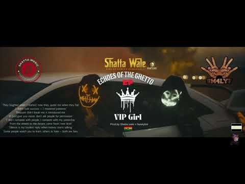 Shatta Wale - VIP Girl (Audio Silde)