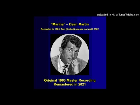 DEAN MARTIN – Marina (Remastered 1963 Master Recording)
