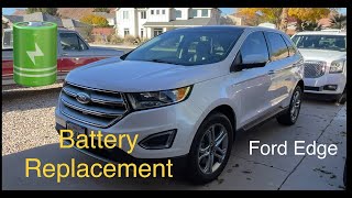 Ford Edge Battery Replacement 2015-2021