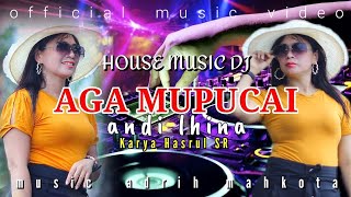 Download lagu AGA MUPUCAI || ANDI LHINA || songwriter Hasrul SR || official music video mp3