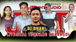 Download lagu DJ DHANI - DARSINTO TAHTOU BAHINOI DESA TUMBANG HABANGOI - SPECIAL WEDDING KRISTIAN & LILIS PART I mp3