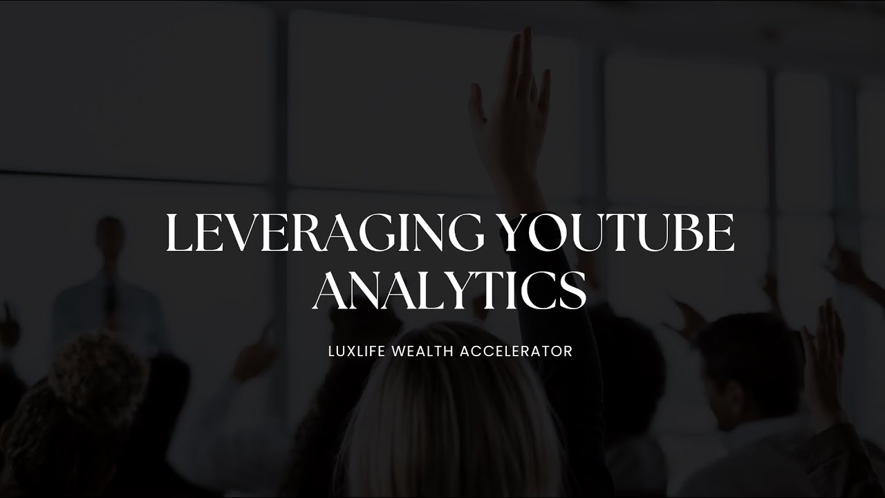 Leveraging YouTube Analytics
