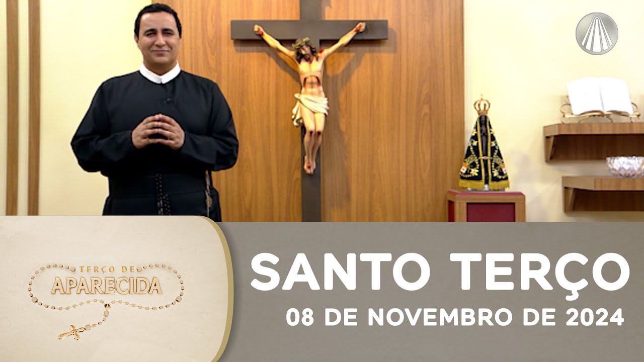 Terço de Aparecida com Pe. Luís Queimado - 08 de novembro de 2024 [Mistérios Dolorosos]