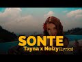 Tayna x Noizy - Sonte