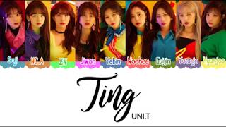 UNI.T (유니티) Ting Color Coded Lyrics [HAN|ROM|ENG]