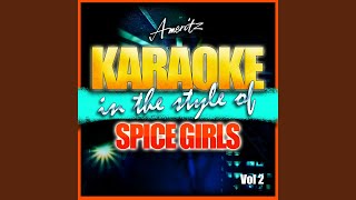 Wasting My Time (In the Style of Spice Girls) (Instrumental Version)