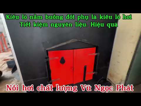 Hoàn tất lắp đặt lò hơi nằm buồng đốt phụ công suất 1 tấn/giờ cho ngành bún tại Bình tân