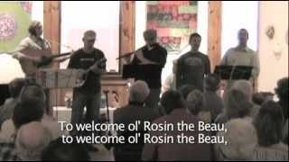 Irish Temperance Performs "Rosin the Beau"
