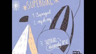 Hanne & Lore - Supergirl (Original Mix)