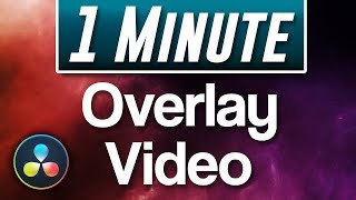 Davinci Resolve : How to Overlay Video