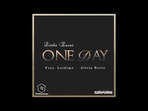 Little Zaint - One Day (Feat. Loidimo & Alicia Bocio) (Audio Musik Video)