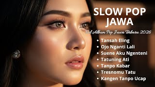 Download lagu Slow Pop Jawa Full Album Terbaru 2026 | Viral TikTok | JM Collection. mp3