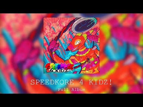 The Quick Brown Fox [SPEEDKORE 4 KIDZ!] Full Album [All 12 Tracks]