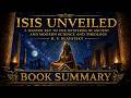Isis Unveiled by H. P. Blavatsky | Occult Book Summary