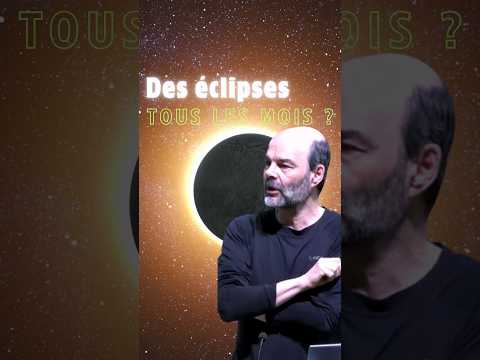 Eclipse : et si on en voyait tous les mois ? 🌓