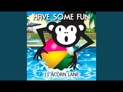 Have Some Fun