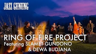 Download lagu Jazz Gunung 2012 -  Ring of Fire Project ft. Slamet Gundono & Dewa Budjana - Nung Gunung mp3