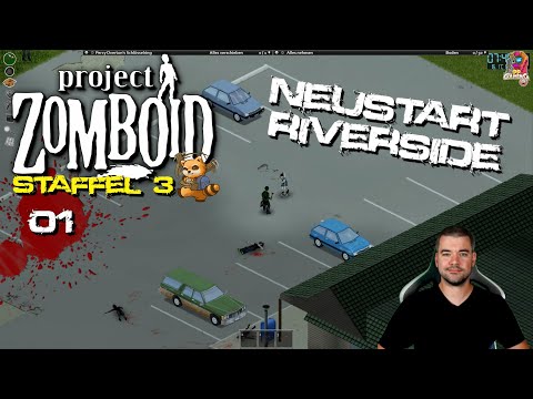 Project Zomboid | Neustart in Riverside  #01 💀 Let´s Play Deutsch