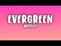 Westlife - Evergreen (Lyrics)
