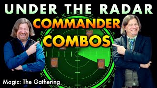 Under The Radar Commander Combos To Put In Your Magic: The Gathering Decks