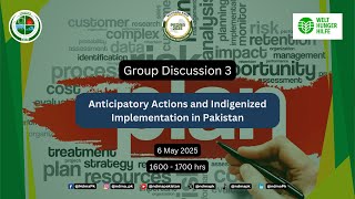 PEDRR 2025 Group Discussion 3: Anticipatory Actions and Indigenized Implementation in Pakistan