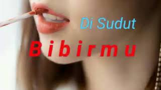 Download lagu Di Sudut Bibirmu mp3