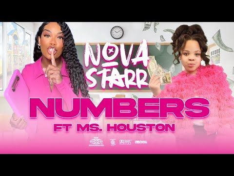 Nova Starr - Numbers ft Ms Houston