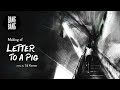 Making Of - Letter to a Pig by Tal Kantor - Nominated at the Oscars 2024