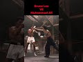 Muhammad Ali Vs Bruce Lee