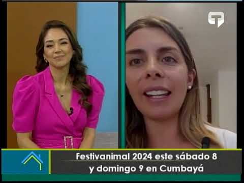 Festivanimal 2024 este sábado 8 y domingo 9 en Cumbayá
