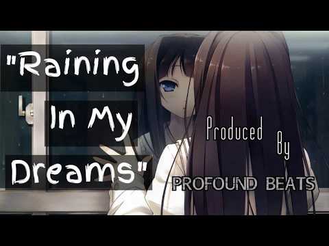 Profound Beats - Raining In My Dreams